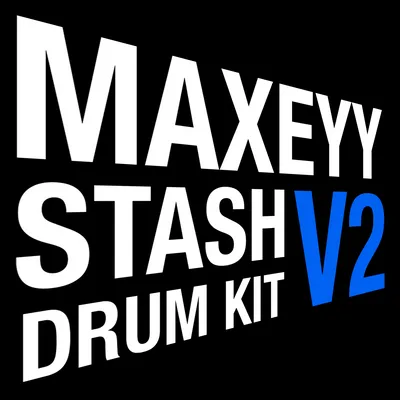 Maxeyy – Stash V2 Drum Kit (WAV)-Soundhoard