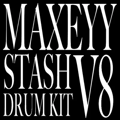 Maxeyy – Stash V8 Drum Kit (MiDi, WAV)-Soundhoard