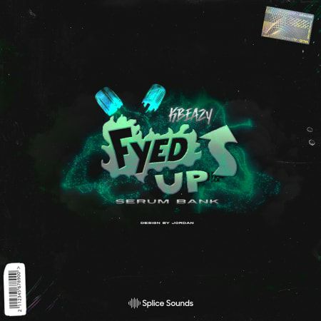 Splice KBeaZy – Fyed Up (Serum Preset Pack)-Soundhoard