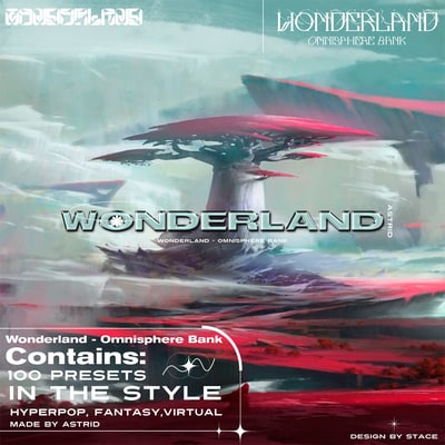 Astrid – Wonderland (Omnisphere Bank)-Soundhoard