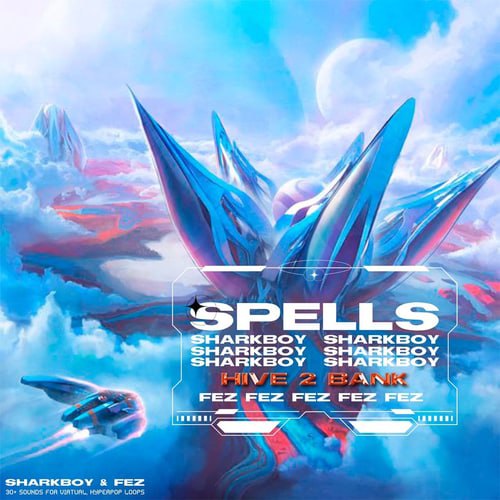 Onesharkboy & Fez – Spells (Hive Bank)-Soundhoard
