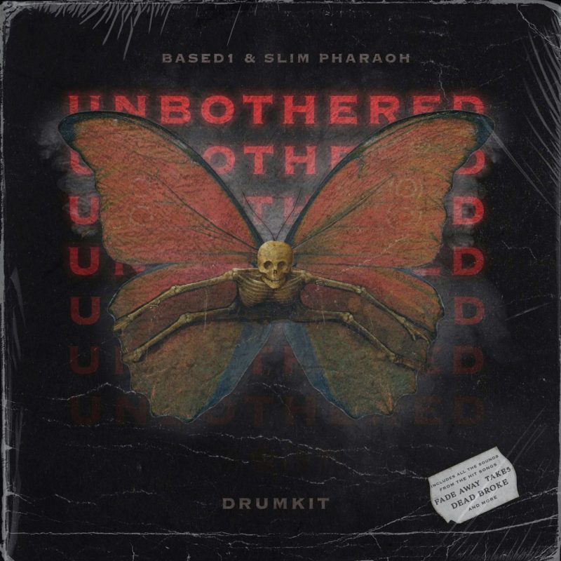 Based1 & Slim Pharaoh – Unbothered (Drum Kit)-Soundhoard