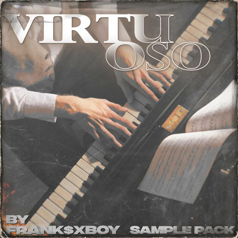 frank$xboy – “Virtuoso” SAMPLE PACK-Soundhoard